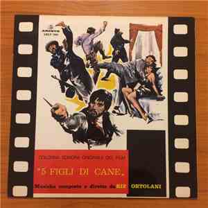 Riz Ortolani - Cinque Figli Di Cane flac album