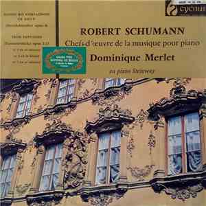 Robert Schumann - Dominique Merlet - Danses Des Compagnons de David / Trois Fantaisies flac album