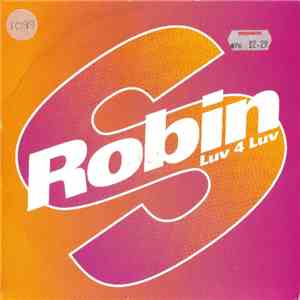 Robin S. - Luv 4 Luv flac album