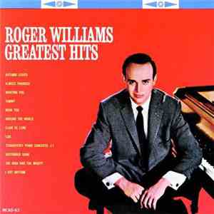 Roger Williams  - Greatest Hits flac album