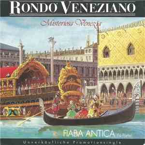 Rondo' Veneziano - Misteriosa Venezia / Fiaba Antica (1a Parte) flac album