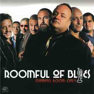 Roomful Of Blues - Standing Room Only flac album
