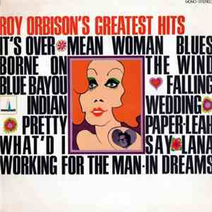 Roy Orbison - Roy Orbison's Greatest Hits flac album