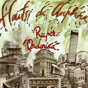 Ruper Ordorika - Hautsi Da Anphora flac album