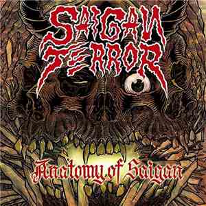 Saigan Terror - Anatomy Of Saigan flac album