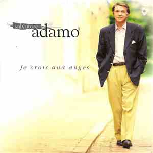 Salvatore Adamo - Je Crois Aux Anges flac album