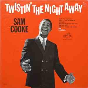 Sam Cooke - Twistin' The Night Away flac album