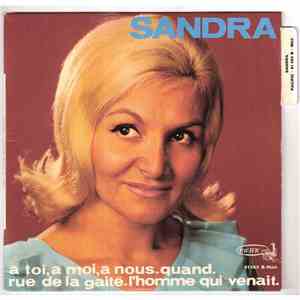 Sandra  - A Toi, à Moi, à Nous / Quand / Rue de la Gaité / L'homme Qui Venait flac album