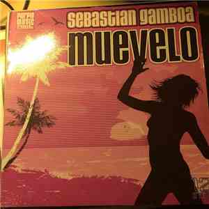 Sebastian Gamboa - Muevelo flac album