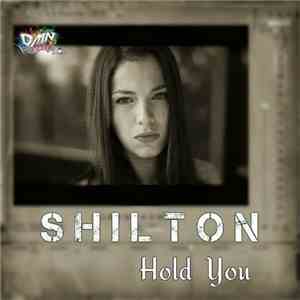 Shilton - Hold You flac album