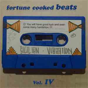 Sicilian Vibration - Fortune Cooked Beats Vol. IV flac album