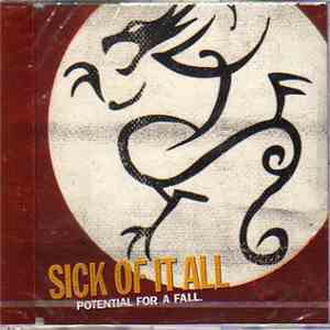 Sick Of It All - Potential For A Fall flac album