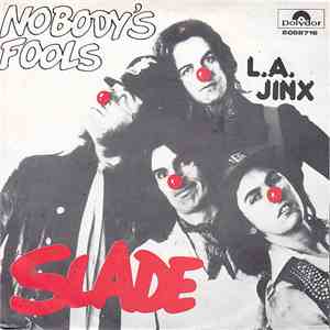 Slade - Nobody's Fool flac album