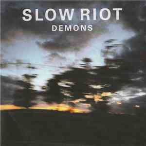 Slow Riot - Demons flac album
