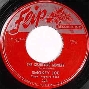 Smokey Joe  - The Signifying Monkey / Listen To Me Baby flac album
