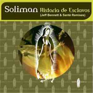Soliman - Historia De Esclavos flac album