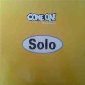Solo - Come On! ('93 Mixes) flac album