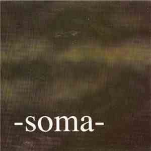 Soma  - Entflammen flac album
