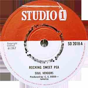 Soul Vendors / Joe Higgs - Rocking Sweet Pea / Change Of Plan flac album