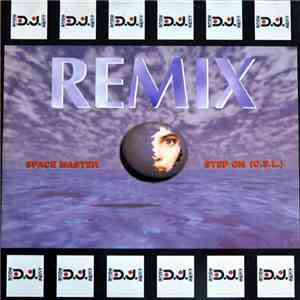 Space Master - Step On (O.S.L.) Remix flac album