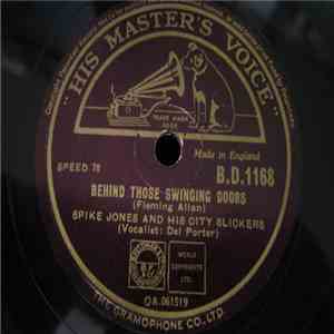 Spike Jones And His City Slickers - My Pretty Girl / Behind Those Swinging Doors flac album