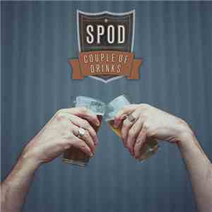 Spod - Couple Of Drinks flac album