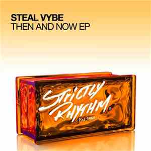 Steal Vybe - Then And Now EP flac album