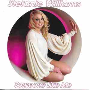 Stefanie Williams - Someone Like Me flac album