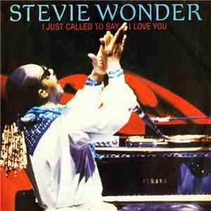 Stevie Wonder - I Just Called To Say I Love You flac album