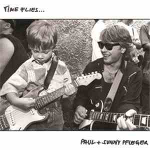 Sunny Pfleger - Time Flies ... flac album