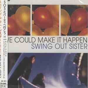 Swing Out Sister - We Could Make It Happen flac album