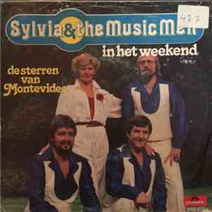 Sylvia & The Music Men - In Het Weekend / De Sterren Van Montevideo flac album