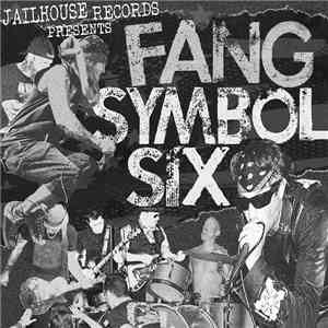 Symbol Six, Fang  - Symbol Six/Fang flac album