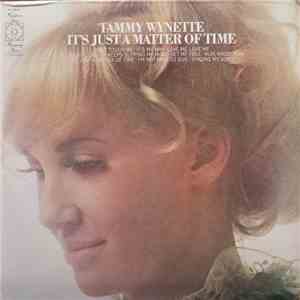Tammy Wynette - It's Just A Matter Of Time flac album