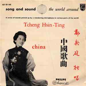Tcheng Hsin-Ting - Songs From China flac album