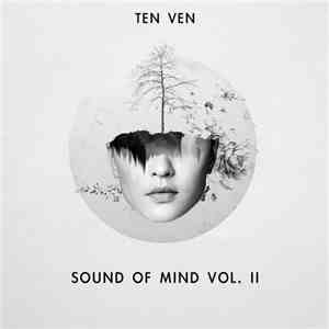 Ten Ven - Sound Of Mind Vol. II flac album