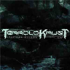 Terrolokaust - Spit The Poison Out flac album