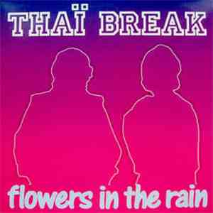 Thaï Break - Flowers In The Rain flac album