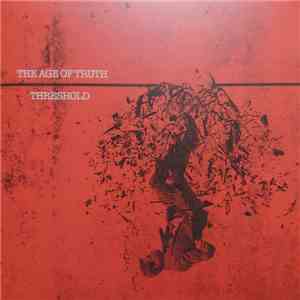 The Age Of Truth - Threshold flac album