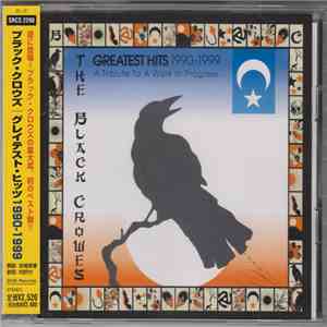 The Black Crowes - Greatest Hits 1990-1999 (A Tribute To A Work In Progress) flac album