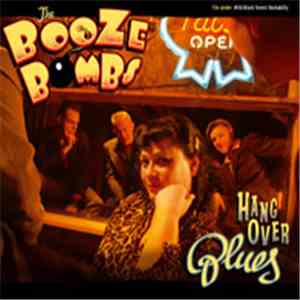 The Booze Bombs - Hangover Blues flac album