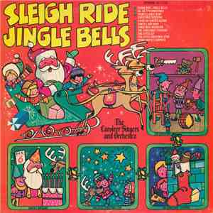 The Caroleer Singers And Orchestra - Sleigh Ride Jingle Bells flac album