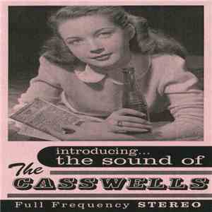 The Casswells - Introducing The Sound Of The Casswells flac album