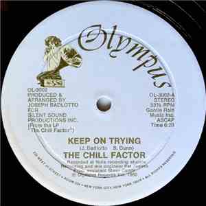 The Chill Factor - Keep On Trying / The Party flac album