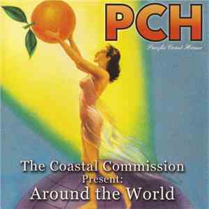The Coastal Commission - Around The World flac album