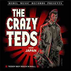 The Crazy Teds - Teddy Boy Rock'N'Roll flac album