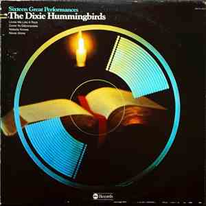 The Dixie Hummingbirds - Sixteen Great Performances flac album