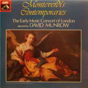 The Early Music Consort Of London directed by David Munrow - Monteverdi's Contemporaries flac album