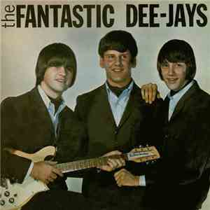 The Fantastic Dee-Jays - The Fantastic Dee-Jays flac album