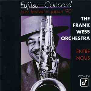 The Frank Wess Orchestra - Entre Nous flac album
